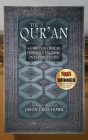 The Qur'an: A Chronological Modern English Interpretation By Jason Criss Howk Cover Image