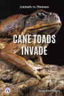 Cane Toads Invade By Susan Rose Simms Cover Image