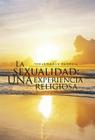 La sexualidad: una experiencia religiosa By Thelemaque Florvil Cover Image