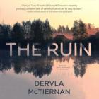 The Ruin By Dervla McTiernan Cover Image