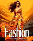 Fashion Coloring Book: Fashion Design Coloring Pages for Adults and Teens Cover Image