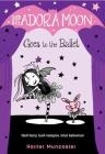 Isadora Moon Goes to the Ballet By Harriet Muncaster Cover Image