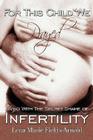 For This Child We Prayed: Living with the Secret Shame of Infertility Cover Image