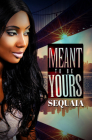 Meant to be Yours Cover Image