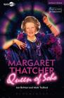 Margaret Thatcher Queen of Soho (Modern Plays) By Jon Brittain, Matt Tedford Cover Image