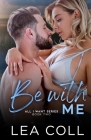 Be with Me By Lea Coll Cover Image
