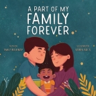 A Part of My Family Forever By Emily Belknap Cover Image