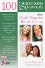 100 Questions & Answers about Triple Negative Breast Cancer Cover Image