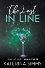 The Last in Line -- A Love at Last Novel Cover Image