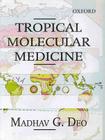 Tropical Molecular Medicine Cover Image