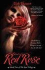 Blood of a Red Rose (Rose Trilogy #2) By Kara Malinczak (Editor), Regina Wamba (Illustrator), Tish Thawer Cover Image