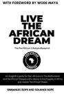 Live The African Dream By Emmanuel Bope, Solange Bope, Wode Maya (Guest Appearance) Cover Image