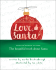 Love, Santa By Martha Brockenbrough, Lee White (Illustrator) Cover Image