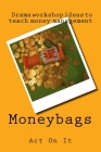Moneybags By Rachel Steele, Helen Turner Cover Image