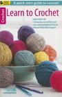 Learn to Crochet By Leisure Arts (Manufactured by) Cover Image