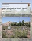 Climate Monitoring in the Northern Colorado Plateau Network: Annual Report 2008 By National Park Service Cover Image
