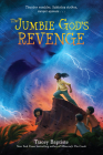 The Jumbie God's Revenge (The Jumbies) By Tracey Baptiste Cover Image