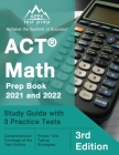 ACT Math Prep Book 2021 and 2022: Study Guide with 3 Practice Tests [3rd Edition] By Matthew Lanni Cover Image