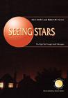 Seeing Stars: The Night Sky Through Small Telescopes (Patrick Moore Practical Astronomy) By C. R. Kitchin, Robert W. Forrest Cover Image