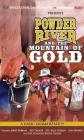 Powder River and the Mountain of Gold: A Radio Dramatization Cover Image