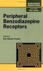 Peripheral Benzodiazepine Receptors (Neuroscience Perspectives) Cover Image