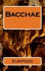 Bacchae By Euripides Cover Image