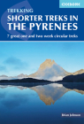 Shorter Treks in the Pyrenees By Brian Johnson Cover Image