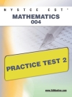 NYSTCE CST Mathematics 004 Practice Test 2 By Sharon A. Wynne Cover Image