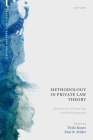Methodology in Private Law Theory: Between New Private Law and Rechtsdogmatik Cover Image