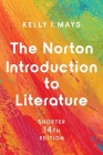 The Norton Introduction to Literature By Kelly J. Mays Cover Image
