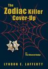 The Zodiac Killer Cover-Up: The Silenced Badge Cover Image