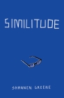 Similitude By Shannen Greene Cover Image