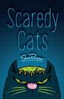 Scaredy Cats By Shoo Rayner, Rayner Shoo (Illustrator) Cover Image