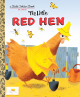 The Little Red Hen (Little Golden Book) By J. P. Miller (Illustrator), Diane Muldrow (Editor) Cover Image