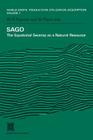 Sago: The Equatorial Swamp as a Natural Resource Proceedings of the Second International Sago Symposium, Held in Kuala Lumpu (World Crops: Production #1) By W. R. Stanton (Editor), M. Flach (Editor) Cover Image