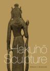 Hakuho Sculpture (Franklin D. Murphy Lectures) Cover Image