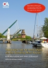 Through the Netherlands via the Standing Mast Routes: A guide for masted yachts and motor boats to the standing mast routes of the Netherlands By Gordon Knight (Editor) Cover Image