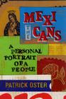 The Mexicans: A Personal Portrait of a People By Patrick Oster Cover Image