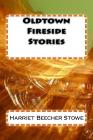 Oldtown Fireside Stories Cover Image