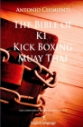 The Bible of K1 Kick Boxing Muay Thai Cover Image