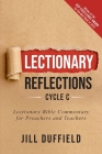 Lectionary Reflections, Cycle C: Lectionary Bible Commentary for Preachers and Teachers Cover Image