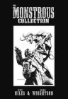 The Monstrous Collection of Steve Niles and Bernie Wrightson By Steve Niles, Bernie Wrightson (Illustrator) Cover Image