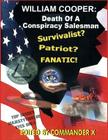 William Cooper: Death Of A Conspiracy Salesman Cover Image