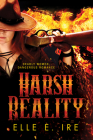 Harsh Reality By Elle E. Ire Cover Image