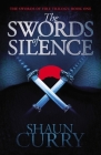 The Swords of Silence the By Shaun Curry Cover Image