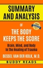 Summary & Analysis of The Body Keeps the Score By Buddy Reads Cover Image