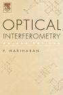 Optical Interferometry, 2e By P. Hariharan Cover Image