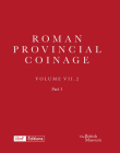 Roman Provincial Coinage VII.2: From Gordian I to Gordian III (Ad 238-244) By Jerome Mairat, Marguerite Spoerri Butcher Cover Image
