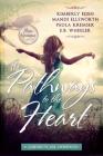 The Pathways to the Heart: A Coming of Age Anthology Cover Image