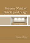 Museum Exhibition Planning and Design Cover Image